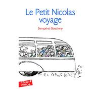 Le Petit Nicolas voyage (Histoires inedites 2): Les histoires inédites du Petit Nicolas (2): A61986 (Folio Junior)