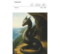 Le Petit Roi: Tome 1 - 745 - 760