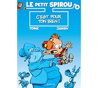 Le Petit Spirou - Tome 4 - C'est pour ton bien !