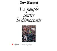 Le Peuple contre la démocratie
