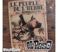 Le Peuple de l Herbe - El Paso (Feat.Puppetmastaz) [Vinyl Maxi-Single] [VINYL]