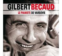 Le Pianiste De Varsovie By Gilbert Becaud (2011-07-18)