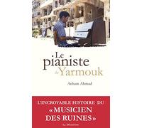 Le pianiste de Yarmouk