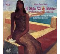Le Piano Mexicain Au XXe Siecle /vol.1