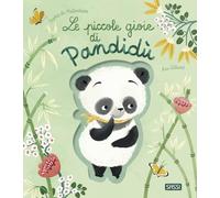Le piccole gioie di Pandidù. Ediz. a colori (Sassi junior)