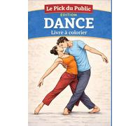 Le Pick du Public: Édition Dance À colorier