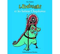 Le Piratosaure et les Indiens Chupikawas