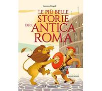 Le più belle storie dell'antica Roma