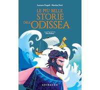 Le più belle storie dell'Odissea (Le grandi raccolte)