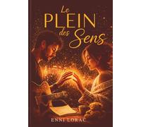 Le Plein des Sens