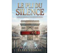 Le pli du silence: Quand la memoire ne tient qu'à un fil de cuir