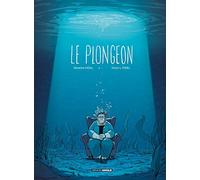 Le Plongeon - histoire complète
