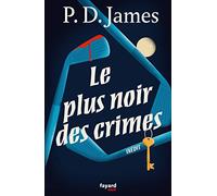 Le plus noir des crimes: Précédé de Un petit boulot à côté