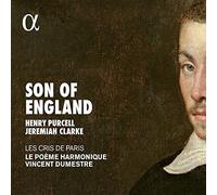 Le Poeme Harmonique - Son of England - Music by Jeremiah Clarke and Purcell [CD]