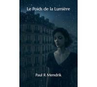 Le Poids de la Lumière