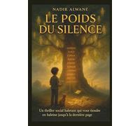 Le Poids du Silence: Parce que certains témoignages ne se racontent pas avec des mots.