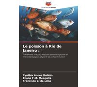 Le poisson à Rio de Janeiro :: Traitement, fraude, analyses parasitologiques et microbiologiques et profil de consommation