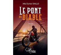 Le pont du diable (Harmattan Guinée)