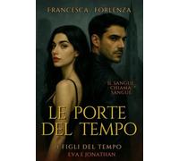 Le Porte del Tempo (I Figli del Tempo)