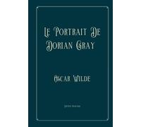 Le Portrait De Dorian Gray: Perfect Version