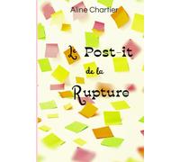 le post-it de la rupture