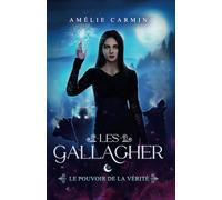 Le Pouvoir de la Vérité (Les Gallagher)