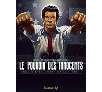 Le pouvoir des innocents cycle 2 : Car l'enfer est ici, Tome 3 : 4 milions de voix by Laurent Hirn (2015-02-12)