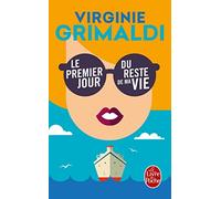 Le premier jour du reste du ma vie (Littérature)