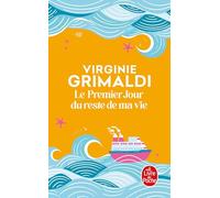 Le premier jour du reste du ma vie (Littérature)