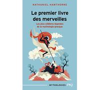 Le premier livre des merveilles (Mythologies II)