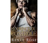 Le Prince du contrôle (Les Héritiers de la Bratva)