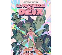 Le Privilège Des Dieux: Mon éclair est plein de chocolat !: 24