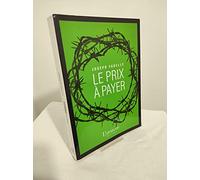 Le prix à payer