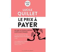 LE PRIX A PAYER: Ce que le couple hétérosexuel coûte aux femmes