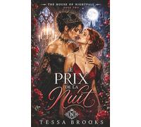 Le Prix de la nuit (La Maison de Nightfall)