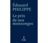 Le prix de nos mensonges