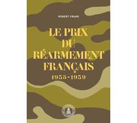 Le prix du réarmement français (1935-1939): ex 9782859440503