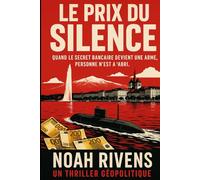 Le Prix du Silence: Quand le secret bancaire devient une arme, personne n'est à l'abri