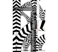 Le prix du temps court: Essai sur l'Urgence, la Nuance et la Reconstruction de Soi