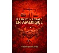 Le Prix d'un regard en Amerique