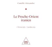 Le Proche-Orient iranien: 1er février 1979 - 7 octobre 2023