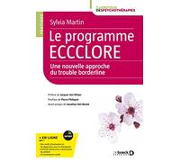 Le programme ECCCLORE: Une nouvelle approche du trouble borderline