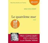 Le Quatrième Mur: Livre audio 1 CD MP3 - Suivi d'un entretien avec l'auteur