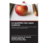 Le quotidien des repas scolaires: Expérience dans une école publique de la municipalité de Vitória de Santo Antão/PE, Brésil