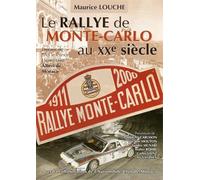 Le Rallye Monte Carlo 1911-2000