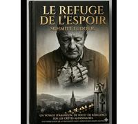 le refuge de l'espoir
