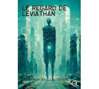 Le regard de Léviathan