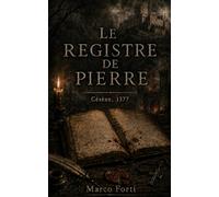 Le registre de pierre: Césène, 1377 (Chroniques de l’Encre et du Fer)