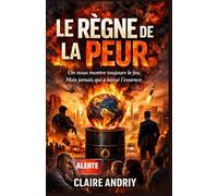 Le Règne de la Peur: On nous montre toujours le feu. Mais jamais qui a laissé l’essence. Et si la peur n’était plus seulement une émotion… mais un système ?