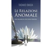 Le relazioni anomale: Due incarichi per Linux Kimura (storie di Terra Vuota)